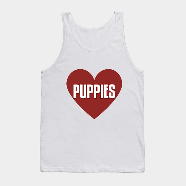 Puppies Puppy Cute Heart Sweet Dogs Love Tank Top by Mellowdellow